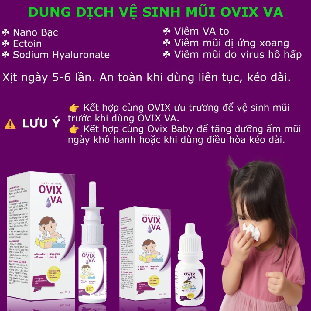 Ovix va dùng khi viêm mũi viêm VA