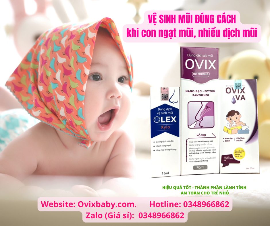 Vệ sinh giảm ngạt mũi cho trẻ bằng OLEX và ovix